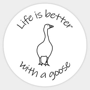 Disc with Life is Better with a Gaming Goose Animals Quote Sticker